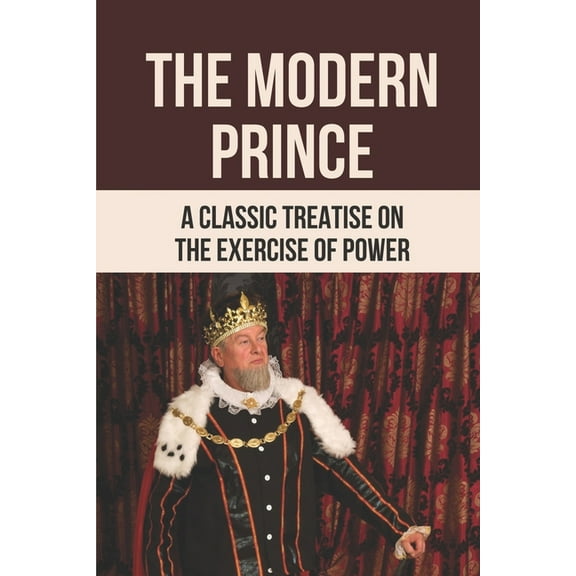 The Modern Prince (Paperback)