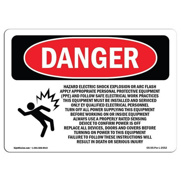 SignMission OS-DS-A-1218-L-2552 12 x 18 in. OSHA Danger Sign - Hazard Electric Shock Explosion