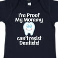thumbnail image 4 of Inktastic Proof Mommy Cant Resist Dentist Dad Boys or Girls Baby Bodysuit, 4 of 5