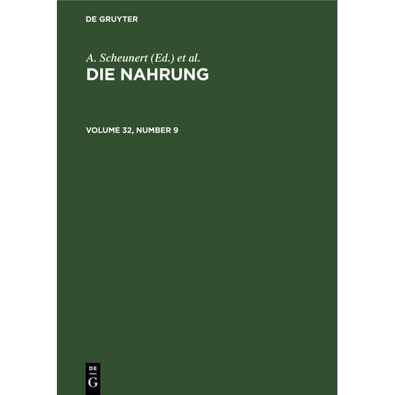 Die Nahrung. Volume 32, Number 9, (Hardcover)
