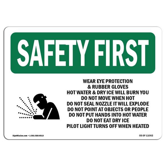 SignMission OS-SF-A-1218-L-11002 12 x 18 in. OSHA Safety First Sign - Wear Eye Protection & Rubber with Symbol