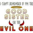 thumbnail image 2 of CafePress - Good Sister Or The Evil One - 11 oz Ceramic Mug - Novelty Coffee Tea Cup, 2 of 4