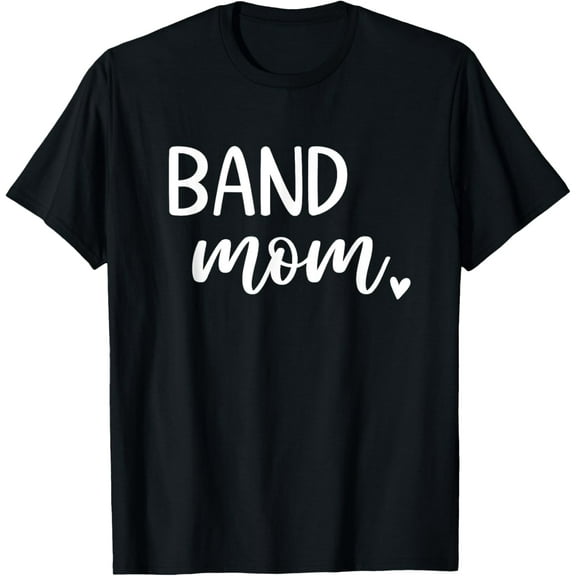 Band Mom Cute Marching Band Womens T-Shirt