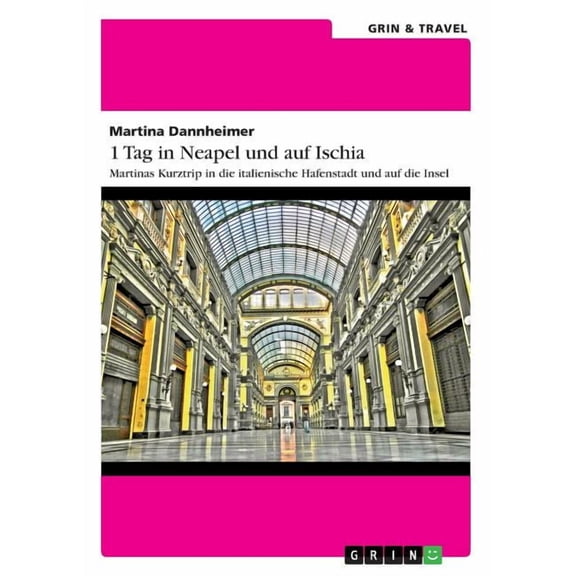 1 Tag in Neapel Und Auf Ischia - Paperback