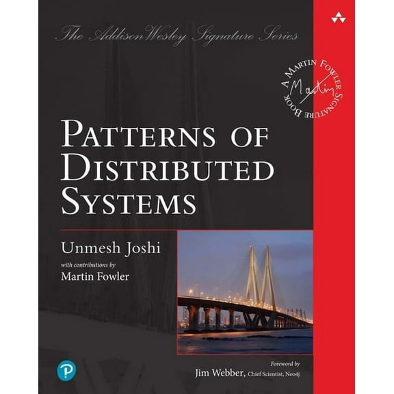 Addison-Wesley Signature Series (Fowler) Patterns of Distributed Systems, (Paperback)