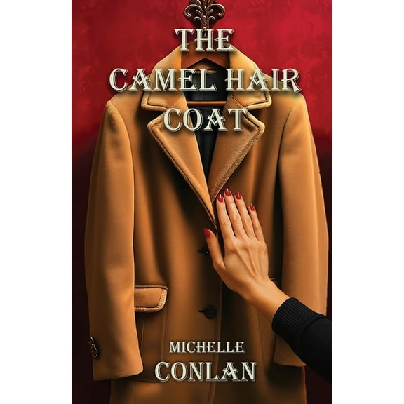 The Camel Hair Coat, (Paperback)