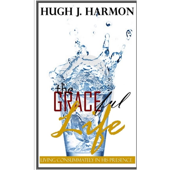 The GraceFUL Life, (Paperback)