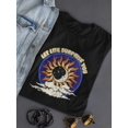 thumbnail image 3 of Let Life Surprise You Shaped T-Shirt Women -Image by Shutterstock, Female Medium, 3 of 4