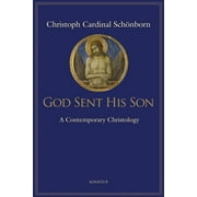 Pre-owned God Sent His Son : A Contemporary Christology, Paperback by Schonborn, Christoph von Cardinal; Konrad, Michael (CON); Weber, Hubert Philipp (CON); Taylor, Henry (TRN), ISBN 158617410X, ISBN-