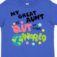 thumbnail image 4 of Inktastic My Great Aunt is Out of This World Boys or Girls Toddler T-Shirt, 4 of 5