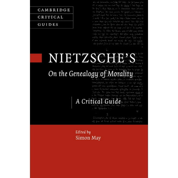 Cambridge Critical Guides Nietzsche's On the Genealogy of Morality, (Paperback)