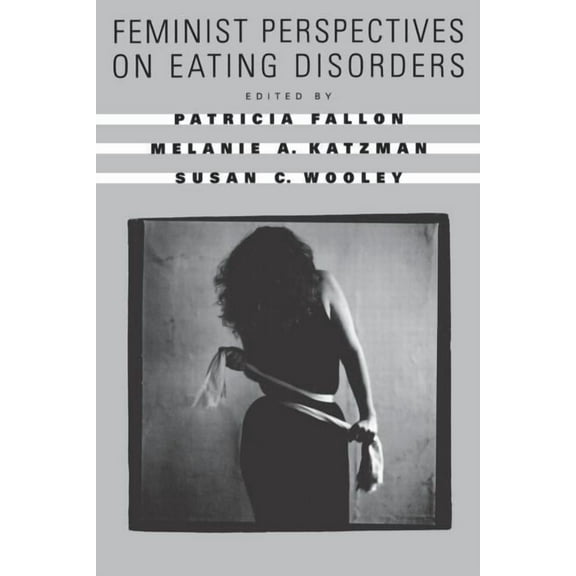 Feminist Perspectives on Eating Disorders (Paperback)