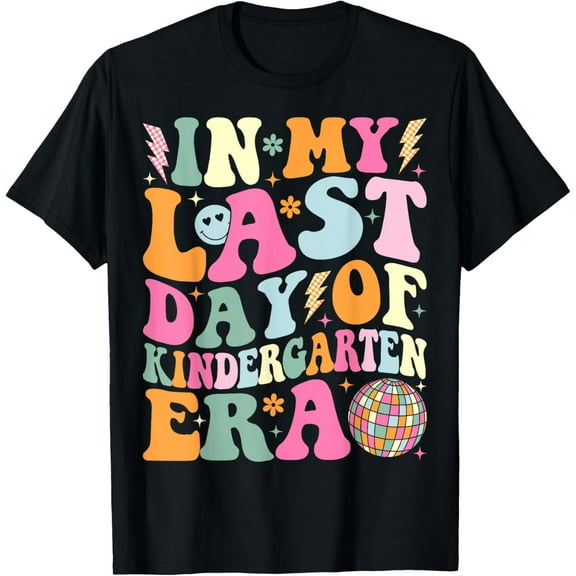 In My Last Day Of Kindergarten Era Last Day of School Gifts Vintage T-shirt
