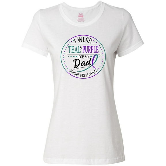 Inktastic Suicide Prevention- I Wear Teal and Purple for My Dad Women's T-Shirt