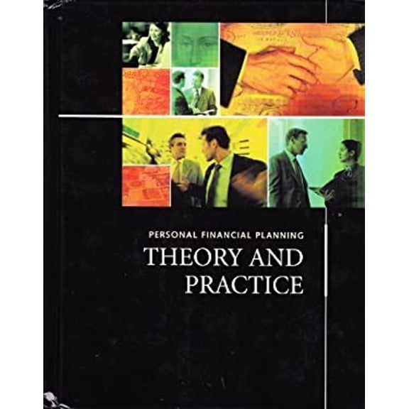 Pre-Owned Personal Financial Planning: Theory and Practice (Hardcover) 1419540491 9781419540493