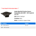 thumbnail image 2 of Intake Manifold Position Sensor - Compatible with 2009 - 2012 Audi Q5 3.2L V6 - Original, 2 of 2