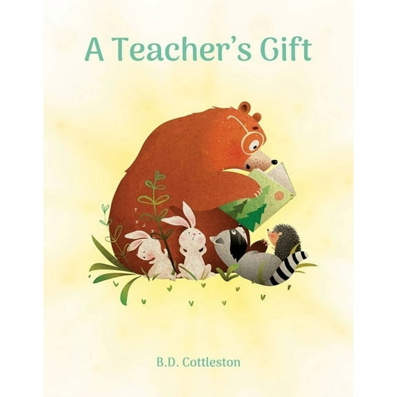 A Teacher's Gift, (Hardcover)