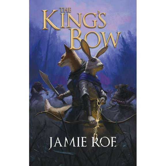 The Great Lighthouse The King's Bow: An Epic Animal Fantasy Adventure, Book 1, (Paperback)