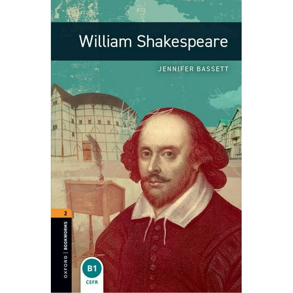 Oxford Bookworms Library; Stage 2, True  Oxford Bookworms Library: William Shakespeare: Level 2: 700-Word Vocabulary, (Paperback)