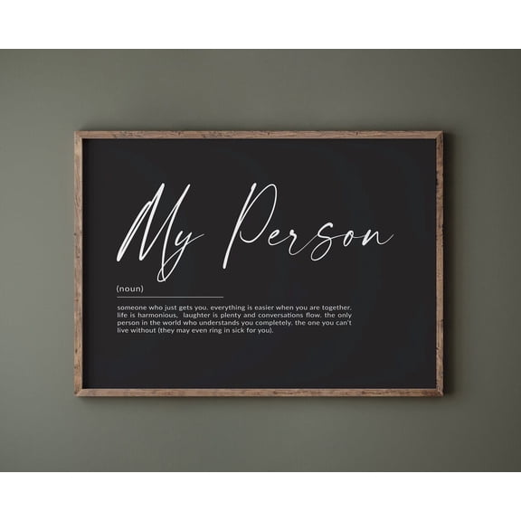 Valentines Wall Art My Person Valentines Decor Soulmate Definition Poster Boyfriend Unique Girlfriend Present Anniversary Home Decor, 8x12 UNFRAMED