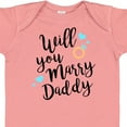 thumbnail image 4 of Inktastic Will You Marry Daddy-ring Boys or Girls Baby Bodysuit, 4 of 5