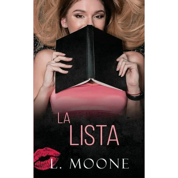 La Lista: Novela Romántica y Erótica, (Paperback)