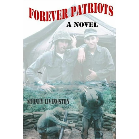 Forever Patriots (Paperback)