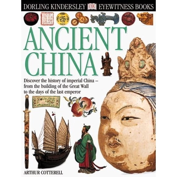Pre-Owned Ancient China (Hardcover) 0789458667 9780789458667