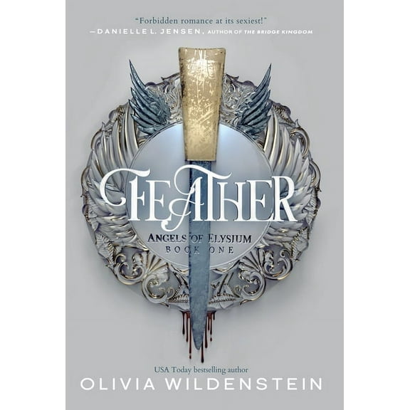 Angels of Elysium Feather, Book 1, (Hardcover)