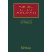Lloyd's Shipping Law Library Maritime Letters of Indemnity, (Hardcover)