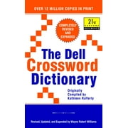 WAYNE ROBERT WILLIAMS 21st Century Reference: The Dell Crossword Dictionary (Paperback)