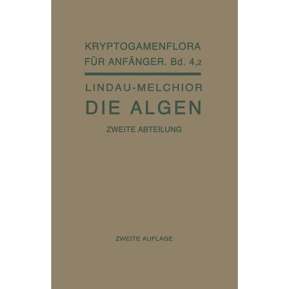 Kryptogamenflora Für Anfänger Die Algen, Book 4, (Paperback)
