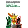 thumbnail image 1 of Libro La Historia De Mexico A Traves De Sus Centenarios Tapa Blanda, Autor Carlos Martinez Assad, Editorial Siglo Xxi Editores, 1 of 2