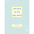 thumbnail image 1 of Pre-Owned Self-care for the Real World, 9781786331120, 1786331128, Hardcover,, 1 of 1