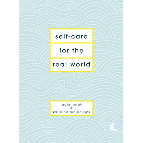 Pre-Owned Self-care for the Real World, 9781786331120, 1786331128, Hardcover,