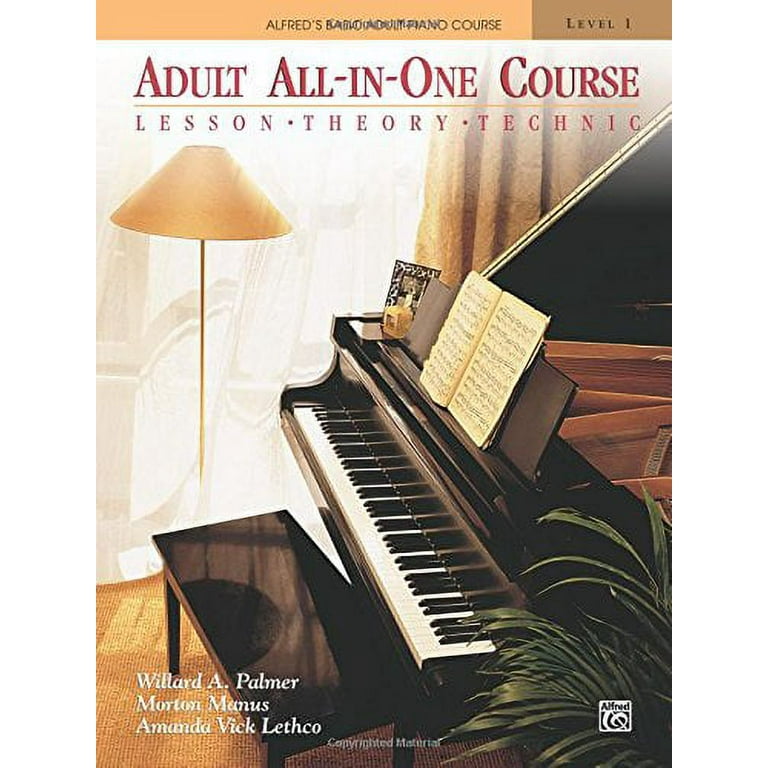 Alfred s Basic Adult Piano Course Alfred s Basic Adult All In One