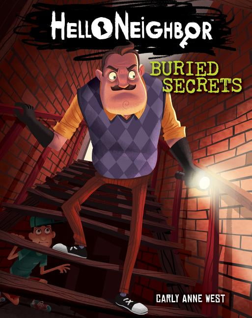 Hello Neighbor Buried Secrets (Hello Neighbor 3), Volume 3 (Paperback)