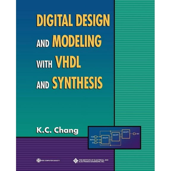 Systems Digital Design and Modeling with VHDL and Synthesis, Book 20, (Paperback)