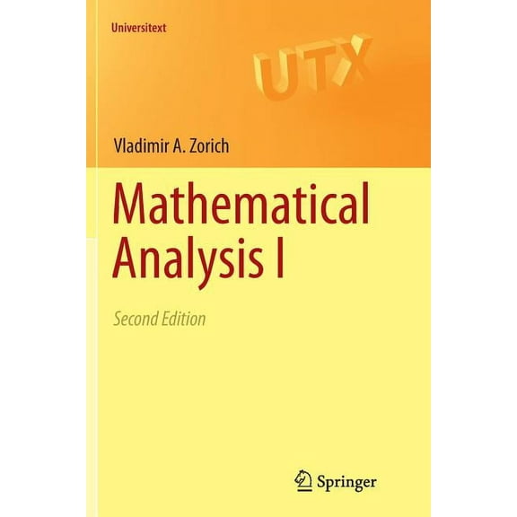 Universitext Mathematical Analysis I, (Paperback)