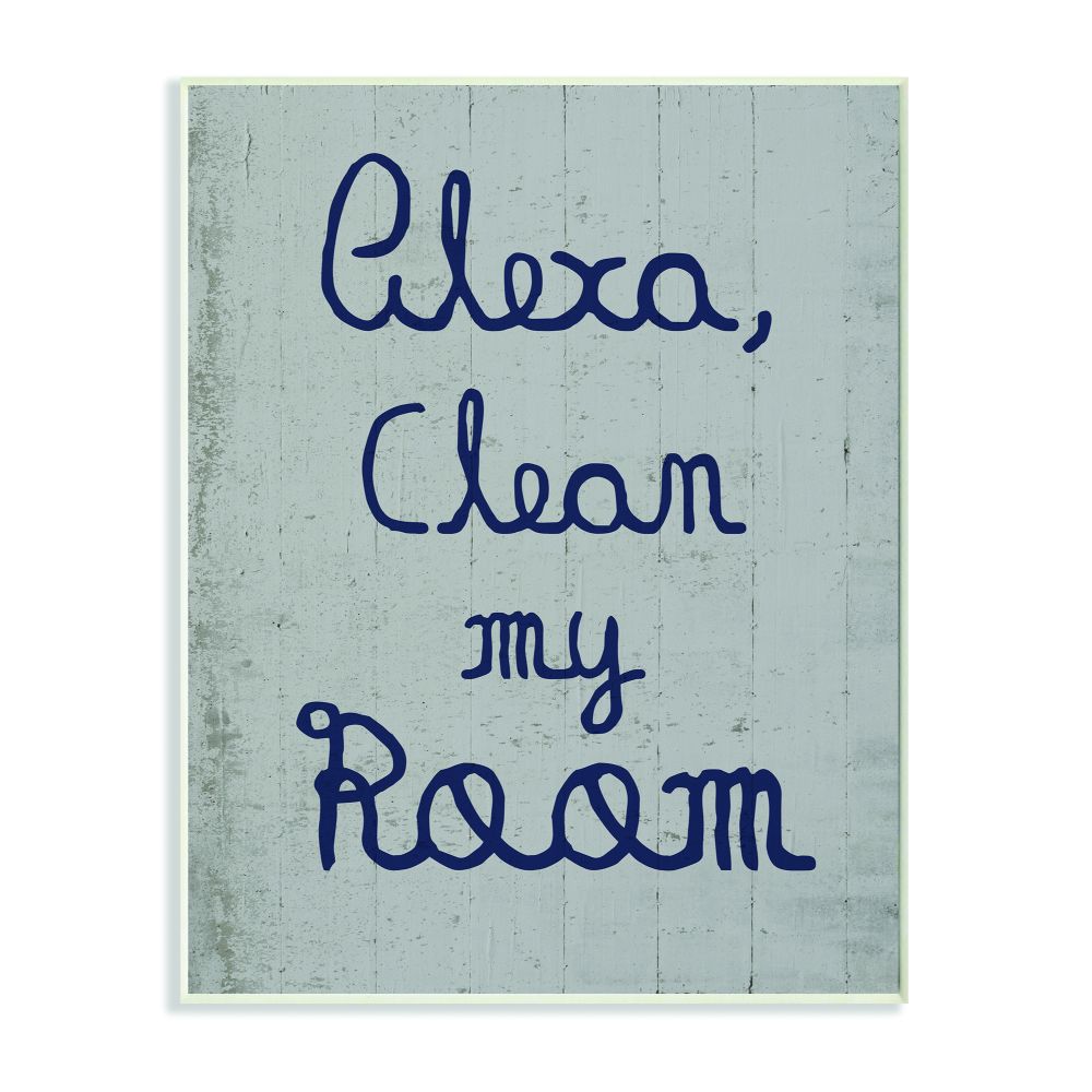 The Kids Room by Stupell Alexa Clean My Room Blue Grey Kids Funny Word Design Wall Plaque by Daphne Polselli