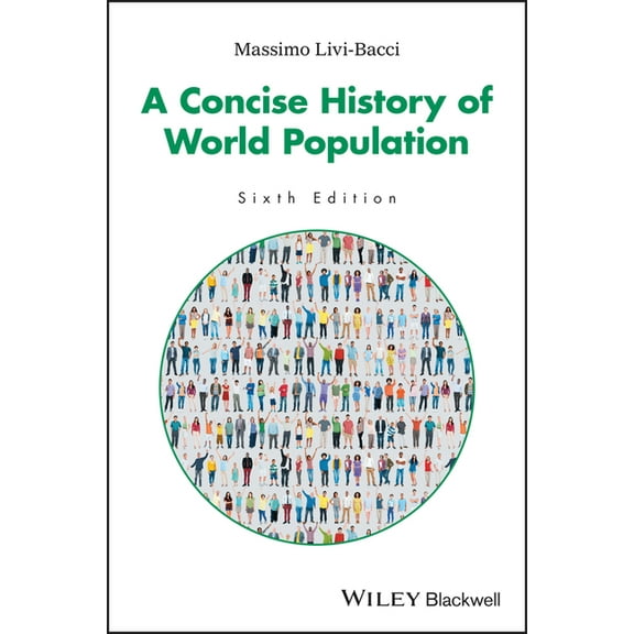 A Concise History of World Population, (Paperback)