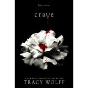 Crave: Crave (Series #1) (Hardcover)