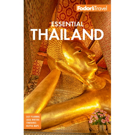 Full-color travel guide: fodor's essential thailand: with cambodia & laos (paperback):