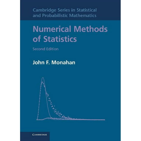 Cambridge Statistical and Probabilistic Numerical Methods of Statistics, (Hardcover)