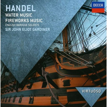 Handel: Water Music: Fireworks Music