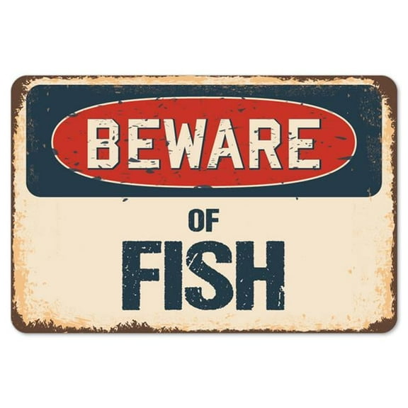 SignMission  Beware of Fish Rustic Sign