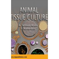 Animal Tissue Culture (Hardcover)