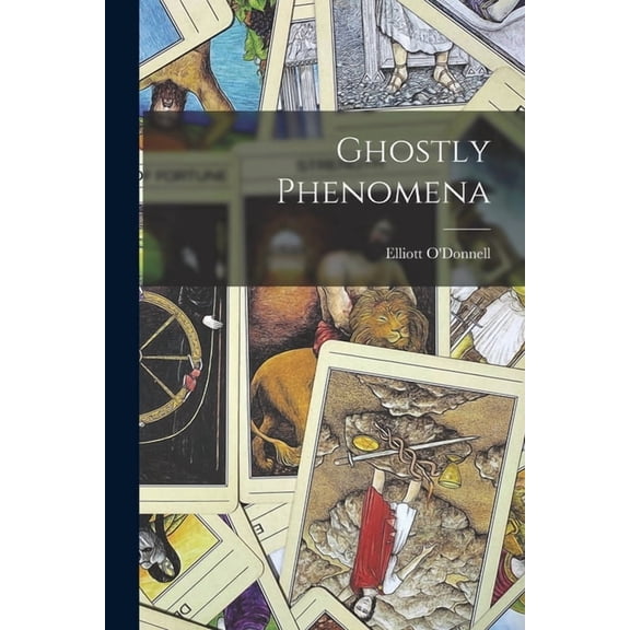 Ghostly Phenomena, (Paperback)