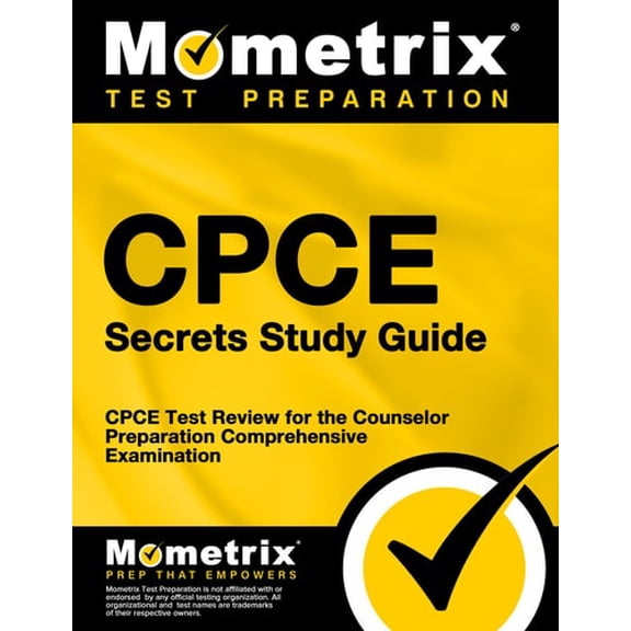 Pre-Owned Cpce Secrets Study Guide: Cpce Test Review for the Counselor Preparation Comprehensive Examination (Paperback) 1609714830 9781609714833