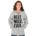 thumbnail image 3 of Best Niece Ever Cute Family Relative Zip Hoodie Sweatshirt Women Brisco Brands M, 3 of 6